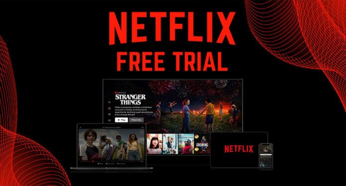 Netflix free trial eligibility